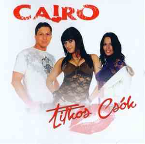 Cairo - Titkos Csók