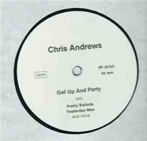 Chris Andrews  - Get Up And Party