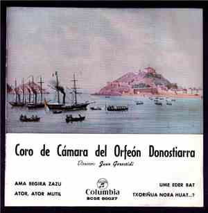 Coro De Cámara Del Orfeón Donostiarra, Juan Gorostidi - Ama Begira Zazu / A ...