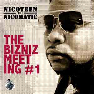 Don Ranking & Nicoteen The Nicomatic - The Bizniz Meeting #1