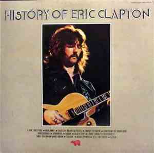Eric Clapton - History Of Eric Clapton