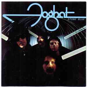 Foghat - Stone Blue