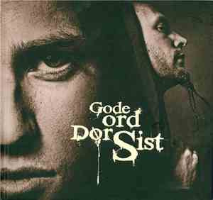 Gode Ord Dør Sist - Gode Ord Dør Sist