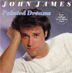 John James  - Painted Dreams