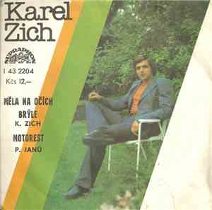 K. Zich / P. Janů - Měla Na Očích Brýle / Motorest
