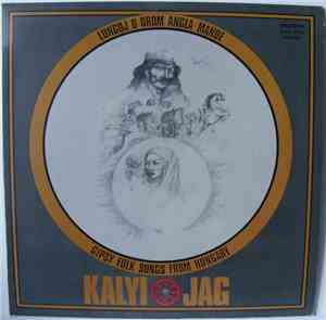 Kalyi Jag - Lungoj O Drom Angla Mande