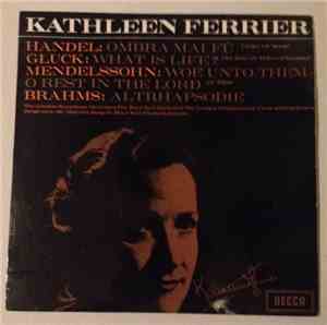 Kathleen Ferrier, The London Philharmonic Orchestra, The Boyd Neel Orchestr ...