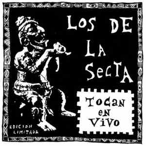 La Secta - Los De La Secta Tocan En Vivo