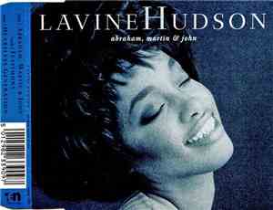 Lavine Hudson - Abraham, Martin & John