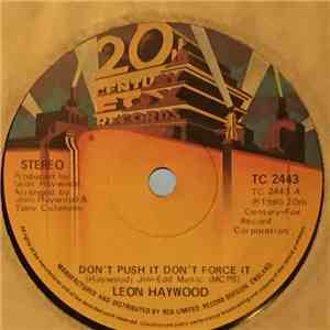 Leon Haywood - Don't Push It Don't Force It