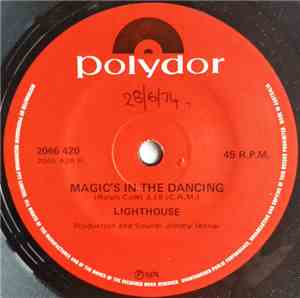 Lighthouse - Magic's In The Dancing