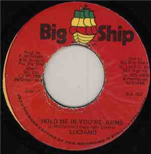 Luciano  - Hold Me In You're Arms