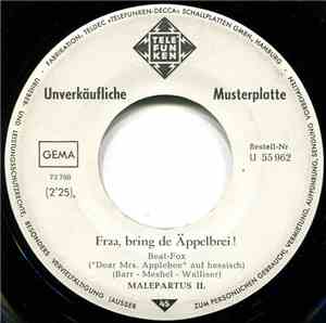 Malepartus II. - Fraa, Bring De Äppelbrei ! (