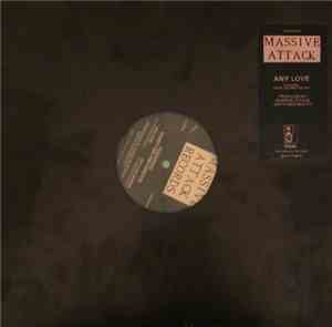 Massive Attack Featuring Daddy Gee And Carlton - Any Love