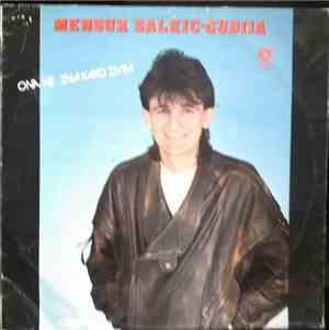 Mensur Salkić - Ćudija - Ona Nezna Kako Živim