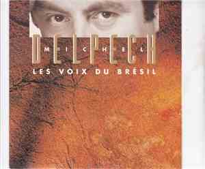 Michel Delpech - Les Voix Du Brésil