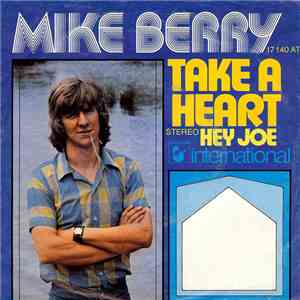 Mike Berry - Take A Heart