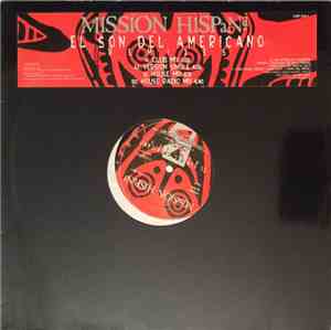 Mission Hispana - El Son Del Americano (Remixes)