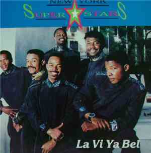 New York Super Stars - La Vi Ya Bel