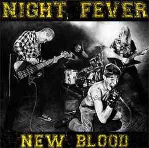Night Fever - New Blood
