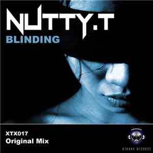 Nutty.T - Blinding