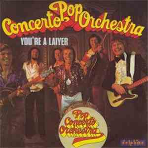Pop Concerto Orchestra - You're A Laiyer