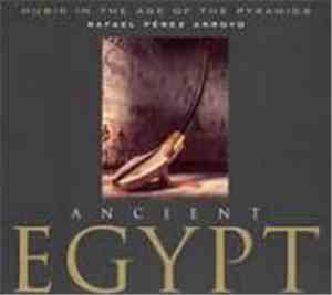 Rafael Pérez Arroyo - Music In The Age Of The Pyramids (Ancient Egypt)