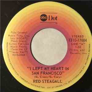 Red Steagall - I Left My Heart In San Francisco