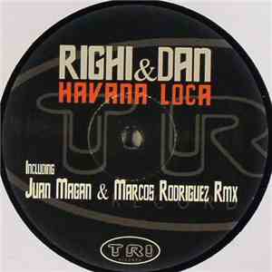 Righi & Dan - Havana Loca