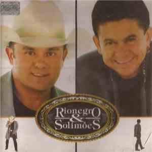 Rionegro & Solimões - Só Alegria