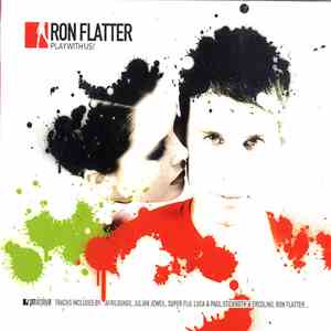 Ron Flatter - Play With Us!