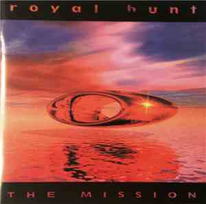 Royal Hunt - The Mission