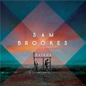 Sam Brookes - Kairos