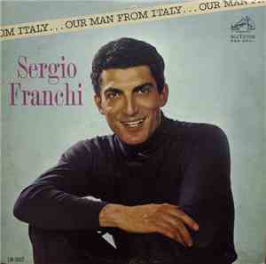 Sergio Franchi - Our Man From Italy