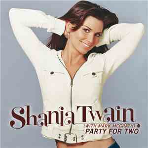 Shania Twain - Party For Two