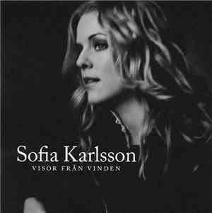 Sofia Karlsson - Visor Från Vinden