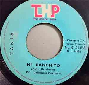 Tania  - Mi Ranchito / Di Corazon