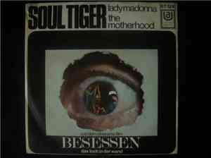 The Motherhood - Soul Tiger / Lady Madonna