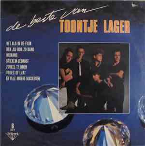 Toontje Lager - De Beste Van