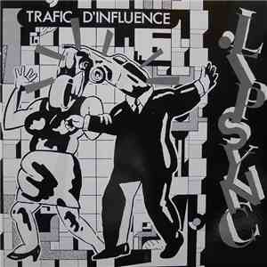Trafic D'Influence - Lipsync