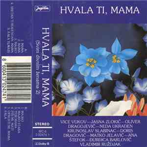Various - Hvala Ti, Mama (Svim Divnim Ženama 2)
