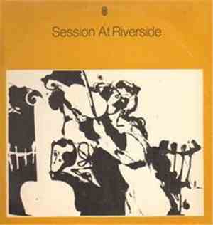 Various - Session At Riverside