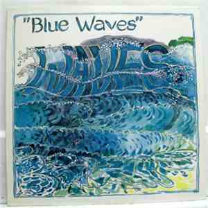 Waves  - Blue Waves