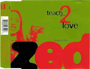 Zed  - Teach You 2 Love