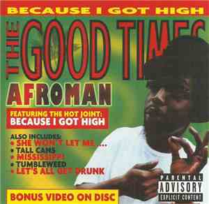 Afroman - The Good Times