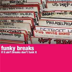 Alex Rizzo & Elliot Ireland - Funky Breaks
