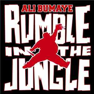 Ali Bumaye - Rumble In The Jungle