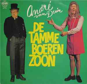 André van Duin - De Tamme Boerenzoon