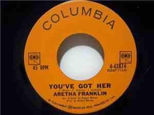 Aretha Franklin - You've Got Her / Skylark