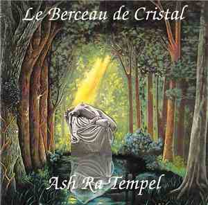 Ash Ra Tempel - Le Berceau De Cristal